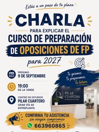 CHARLA INFORMATIVA OPOSICIONES FORMACIÓN PROFESIONAL CHARLA INFORMATIVA OPOSICIONES FORMACIÓN PROFESIONAL